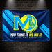 Standard Size Vinyl Banners — custom print example